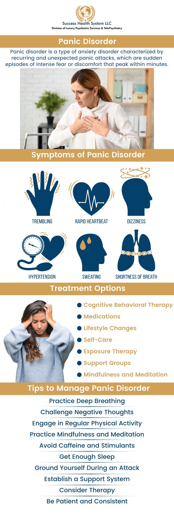 Panic disorder is characterized by recurrent and unexpected panic attacks that occur without warning. The exact cause is unknown, but factors such as genetics, stress, and imbalances in brain chemistry may contribute. Common symptoms include rapid heartbeat, chest pain, dizziness, shortness of breath, and a sense of impending doom during an attack. At Success Health System LLC we will work with you to help you overcome your panic disorder and allow you to fully enjoy life once more. Board-certified Dr. Moses Tabe Ambilichu M.D. provides comprehensive and specialized care. Contact us today for more information or schedule an appointment online. We have convenient locations to serve you in Creve Coeur MO, Independence MO and Columbia MO.